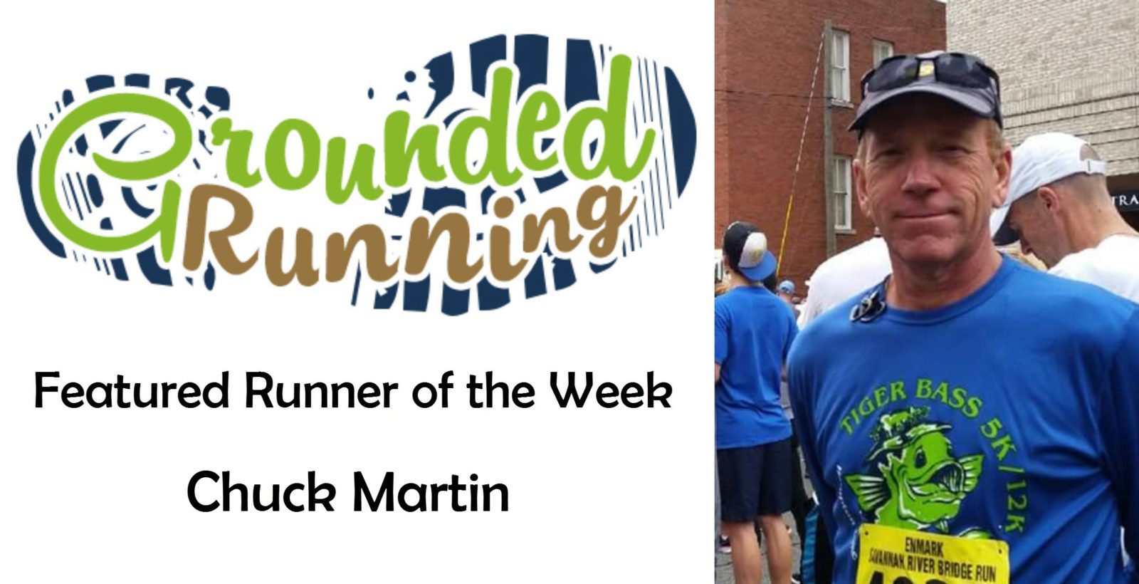 Chuck Martin - Featured Runner of the Week
